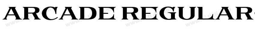 Arcade Regular字体转换 Arcade Regular字体转换
